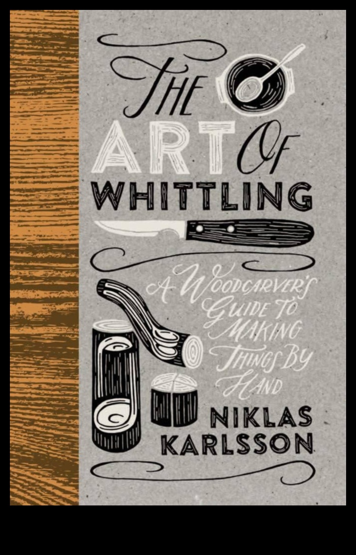 Whittling Workshop: Овладяване на изкуството на дърворезба