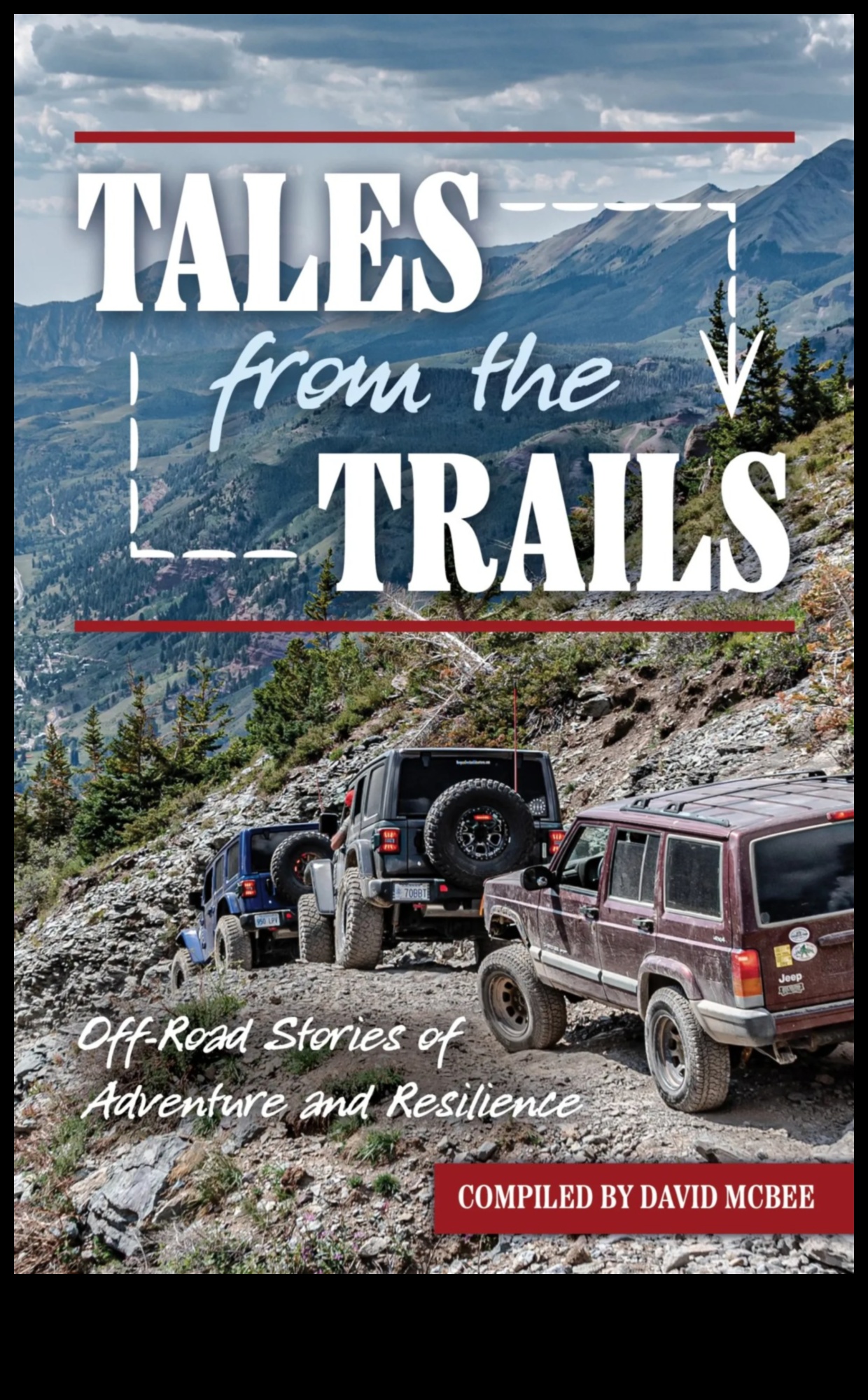 Trail Tales: Лични разкази от офроуд ентусиасти