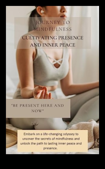 Култивиране на присъствие: Подхранване на душата на осъзнат живот